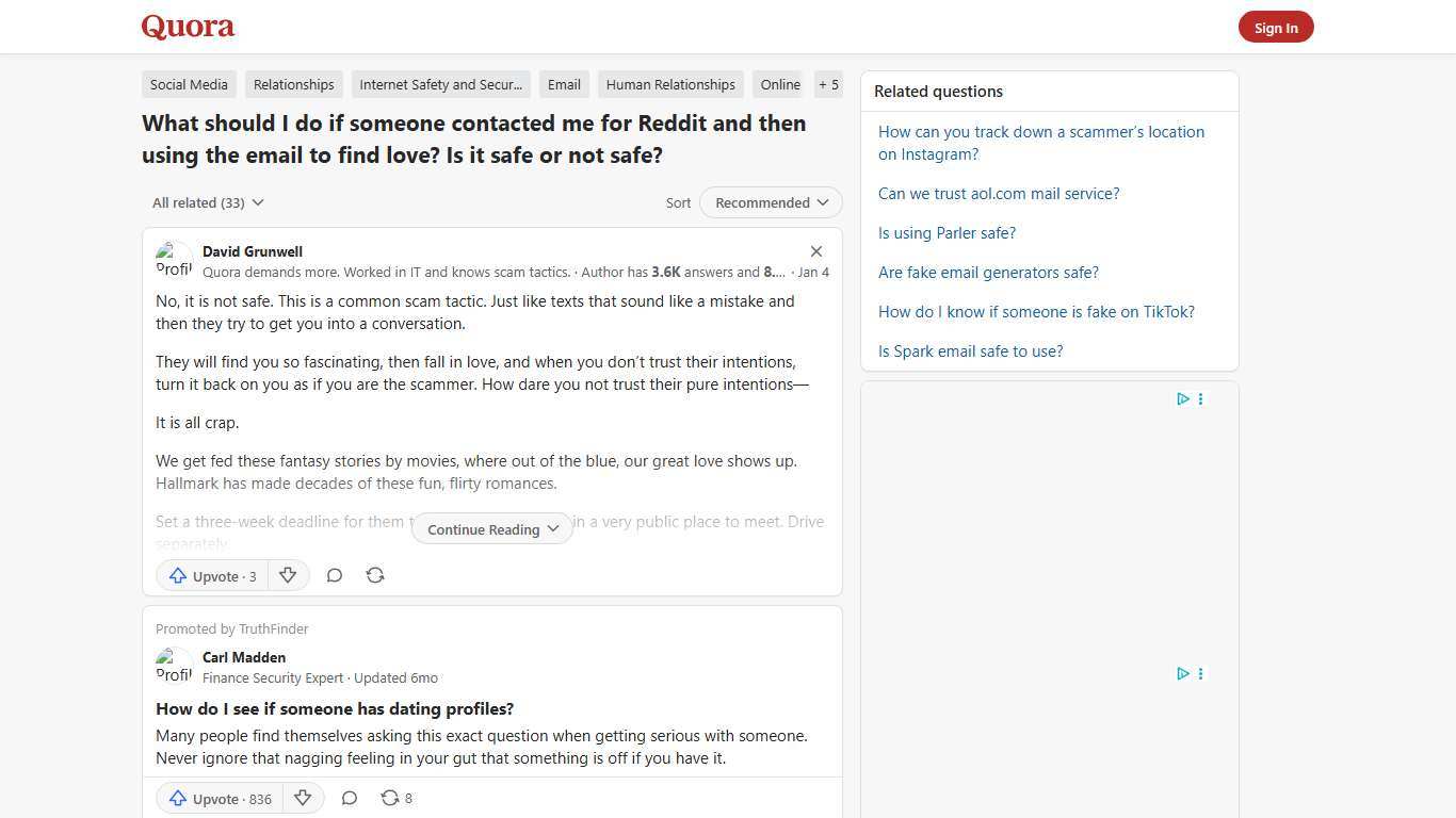 What should I do if someone contacted me for Reddit and then using the email to find love? Is it safe or not safe? - Quora